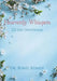 Heavenly Whispers: 222 Day Devotional by Ronel Benade