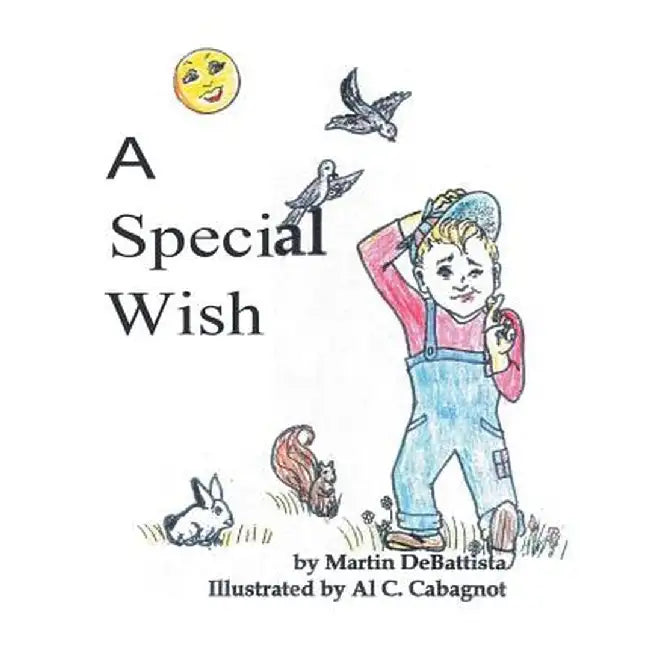 A Special Wish by Martin DeBattista
