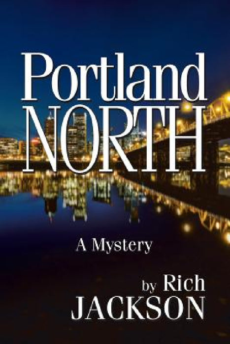 Portland North by Rich Jackson