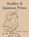 Studies of Japanese Prints by Jane Yuan