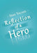 Reflection of a Hero by Stan Yocum