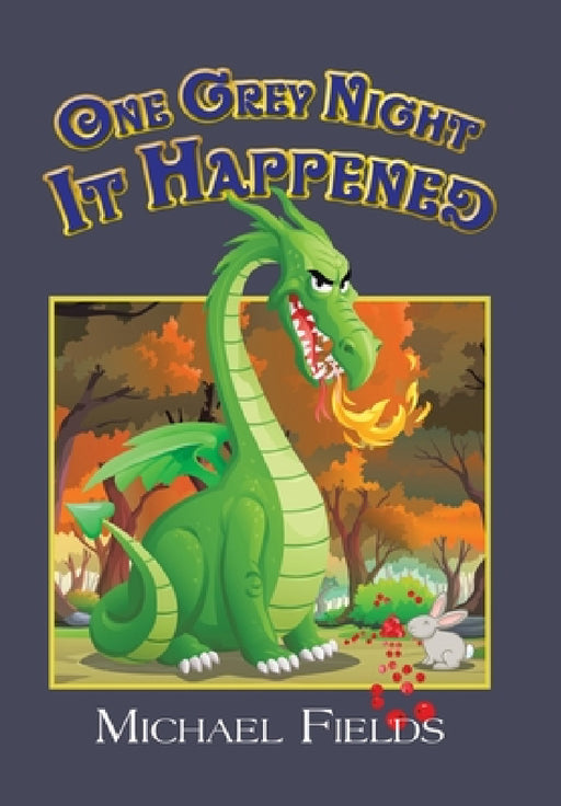 One Grey Night It Happened by Michael Fields