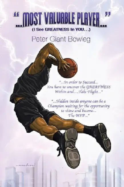 Most Valuable Player by Peter Giant Bowleg