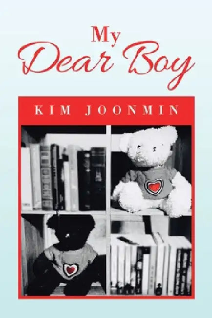My Dear Boy by Kim Joonmin