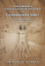 The Unknown Genius Creative Abilities of Leonardo Da Vinci: Documenting Leonardo Da Vinci's Superior Cognitive Functioning by Rudy a. Magnan