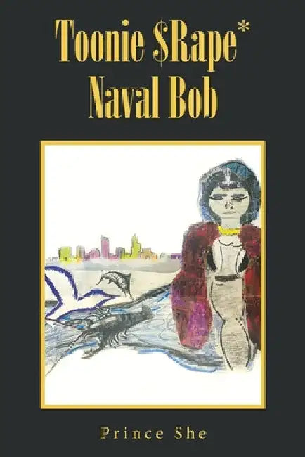 Toonie $Rape* Naval Bob by Prince She