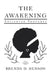 The Awakening: Enlighten Thoughts by Brenda D. Henson