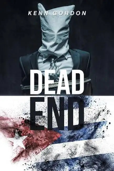 Dead End by Kenn Gordon