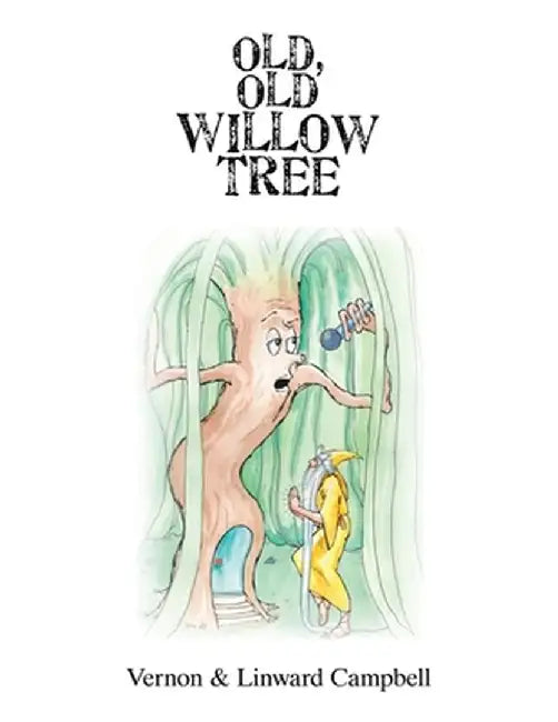 Old, Old Willow Tree by Vernon Campbell