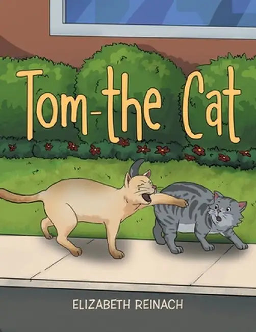 Tom - the Cat by Elizabeth Reinach