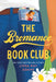 The Bromance Book Club by Lyssa Kay Adams