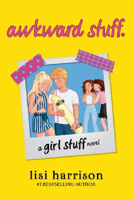 awkward stuff. by Lisi Harrison