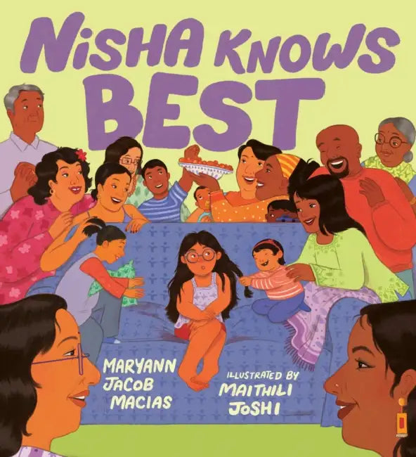 Nisha Knows Best by Maryann Jacob Macias, Maithili Joshi