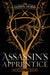 Assassin's Apprentice (the Illustrated Edition): The Farseer Trilogy Book 1 by Robin Hobb