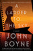 A Ladder to the Sky by John Boyne