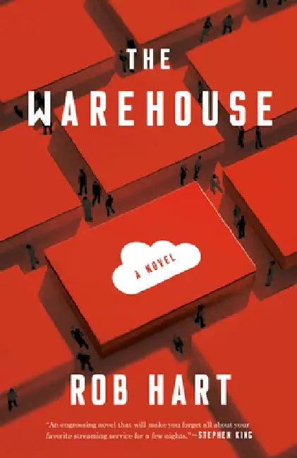 The Warehouse by Rob Hart