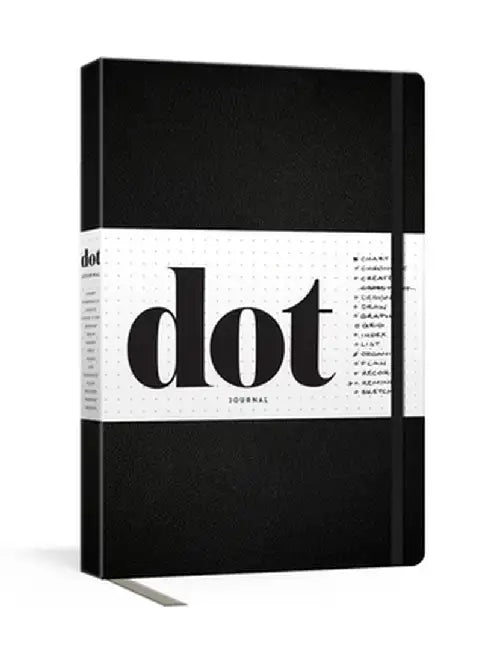 Dot Journal (Black): Your Key to an Organized, Purposeful, and Creative Life. by Potter Gift