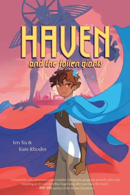 Haven and the Fallen Giants by Jen Xu, Kate Rhodes, Jen Xu