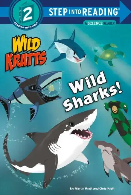 Wild Sharks! (Wild Kratts) by Martin Kratt