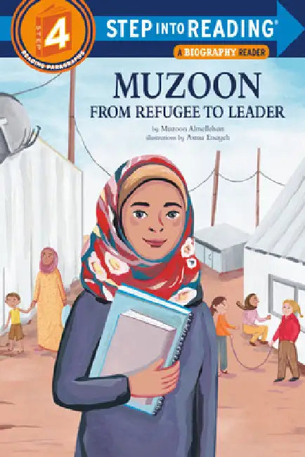 Muzoon: From Refugee to Leader by Muzoon Almellehan