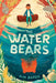 The Water Bears by Kim Baker