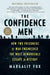 The Confidence Men: How Two Prisoners of War Engineered the Most Remarkable Escape in History by Margalit Fox