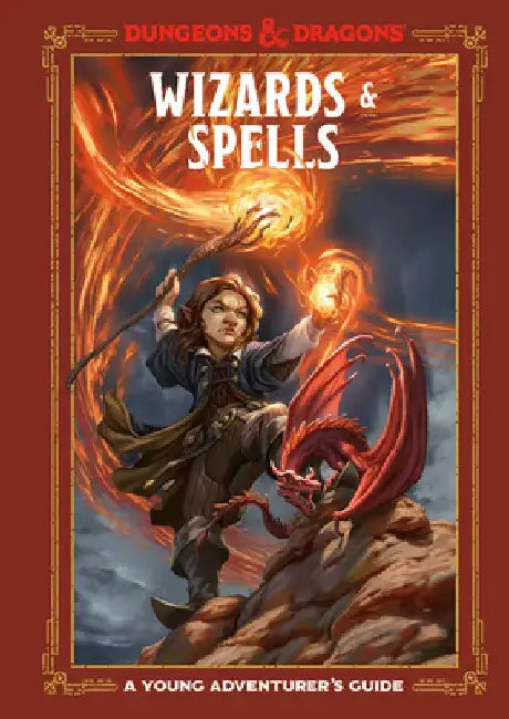 Wizards and Spells: An Adventurer's Guide by Dungeons & Dragons