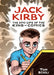Jack Kirby: The Epic Life of the King of Comics by Tom Scioli