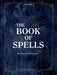 The Teen Spell Book, Revised: Magick for Young Witches by Jamie Wood