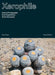 Xerophile, Revised: Cactus Photographs from Expeditions of the Obsessed by Cactus Store