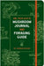Dr. Fun Guy's Mushroom Journal and Foraging Guide by Gordon Walker