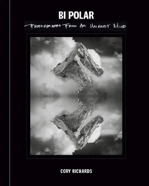 Bi-Polar: Photographs from an Unquiet Mind by Cory Richards