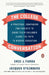 The College Conversation: A Practical Companion for Parents to Guide Their Children Along the Path to Higher Education by Eric J. Furda