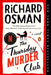 The Thursday Murder Club by Richard Osman