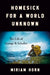 Homesick for a World Unknown: The Life of George B. Schaller by Miriam Horn