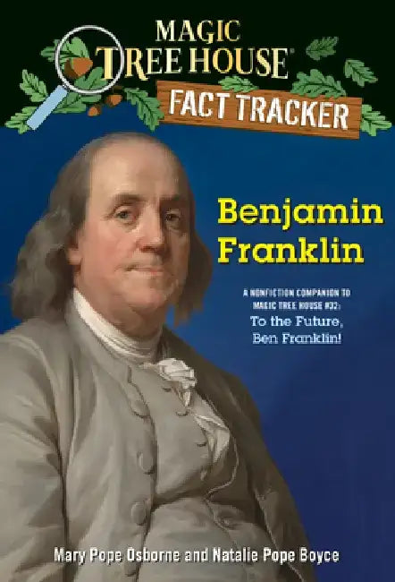 Benjamin Franklin by Mary Pope Osborne