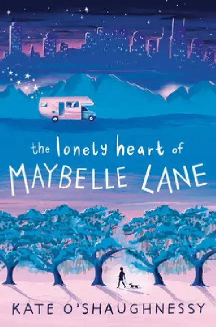 The Lonely Heart of Maybelle Lane by Kate O'Shaughnessy