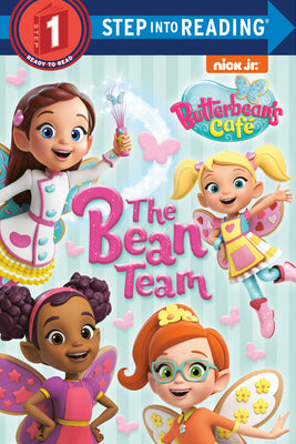 The Bean Team (Butterbean's Café) by Random House