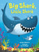 Big Shark, Little Shark by Anna Membrino