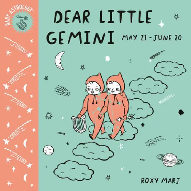 Baby Astrology: Dear Little Gemini by Roxy Marj