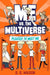 Me vs. the Multiverse: Pleased to Meet Me by S. G. Wilson