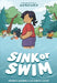 Sink or Swim: (A Graphic Novel) by Veronica Agarwal
