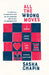 All the Wrong Moves: A Memoir About Chess, Love, and Ruining Everything by Sasha Chapin