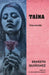 Taína (Spanish Edition) / Taína: A Novel by Ernesto Quiñonez
