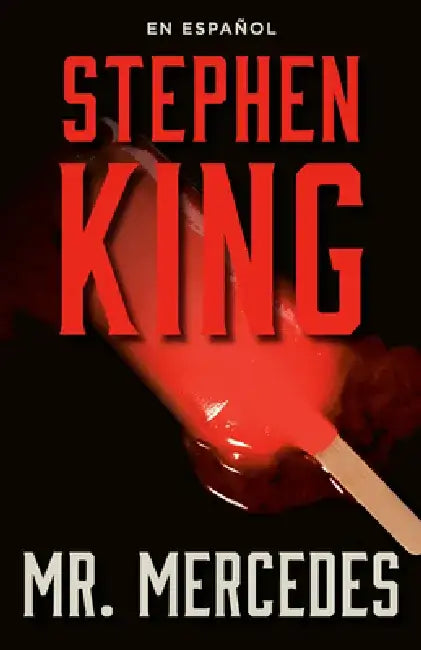 Mr. Mercedes (Spanish Edition) by Stephen King