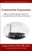 Construction Ergonomics: Effective worksite design strategies for increasing human and business performance by Lance S. Perry Pe Cpe