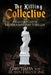 The Killing Collective: A Stanford Carter Murder Mystery Thriller by Robin Firestone