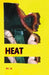 Heat by I. A