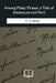 Among Malay Pirates: a Tale of Adventure and Peril by G. a. Henty