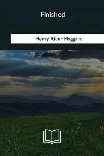 Finished by Henry Rider Haggard